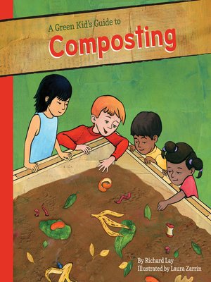 cover image of Green Kid's Guide to Composting